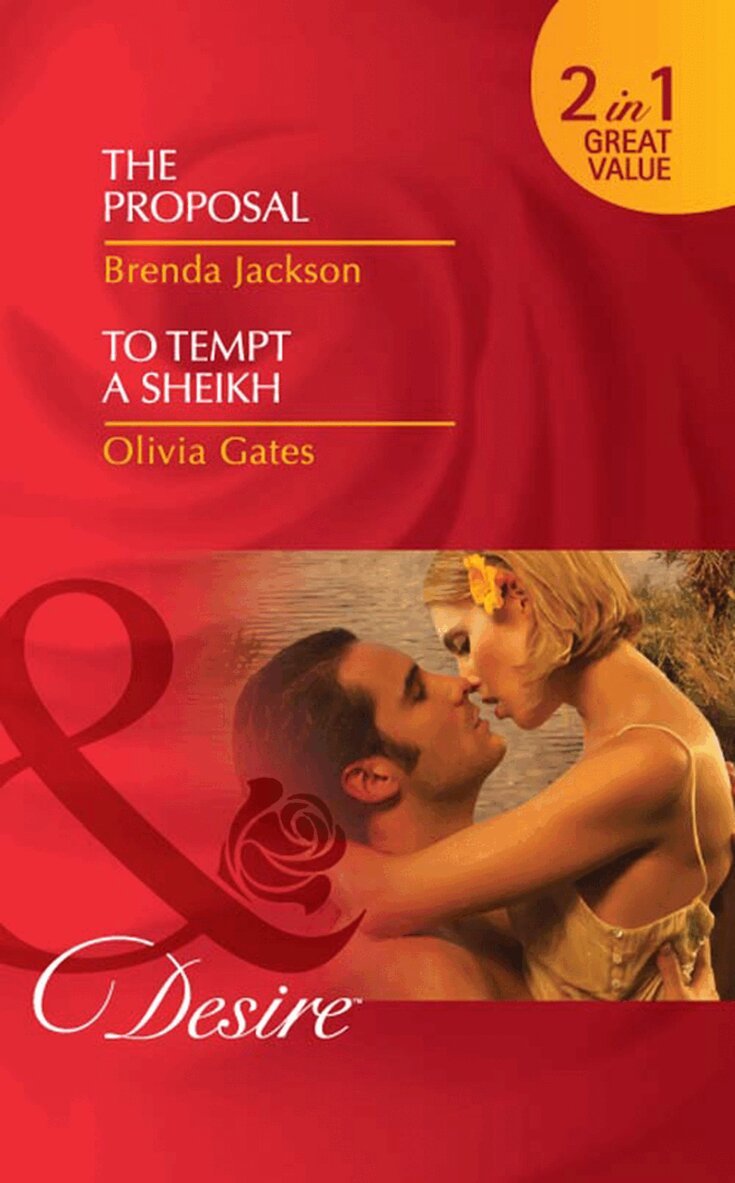 Brenda Jackson, Olivia Gates - Proposal / To Tempt A Sheikh, E-bok