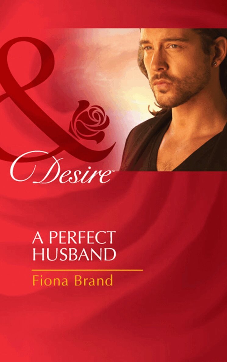 Fiona Brand - Perfect Husband, E-bok