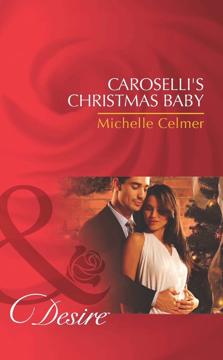 Michelle Celmer - Caroselli's Christmas Baby, E-bok