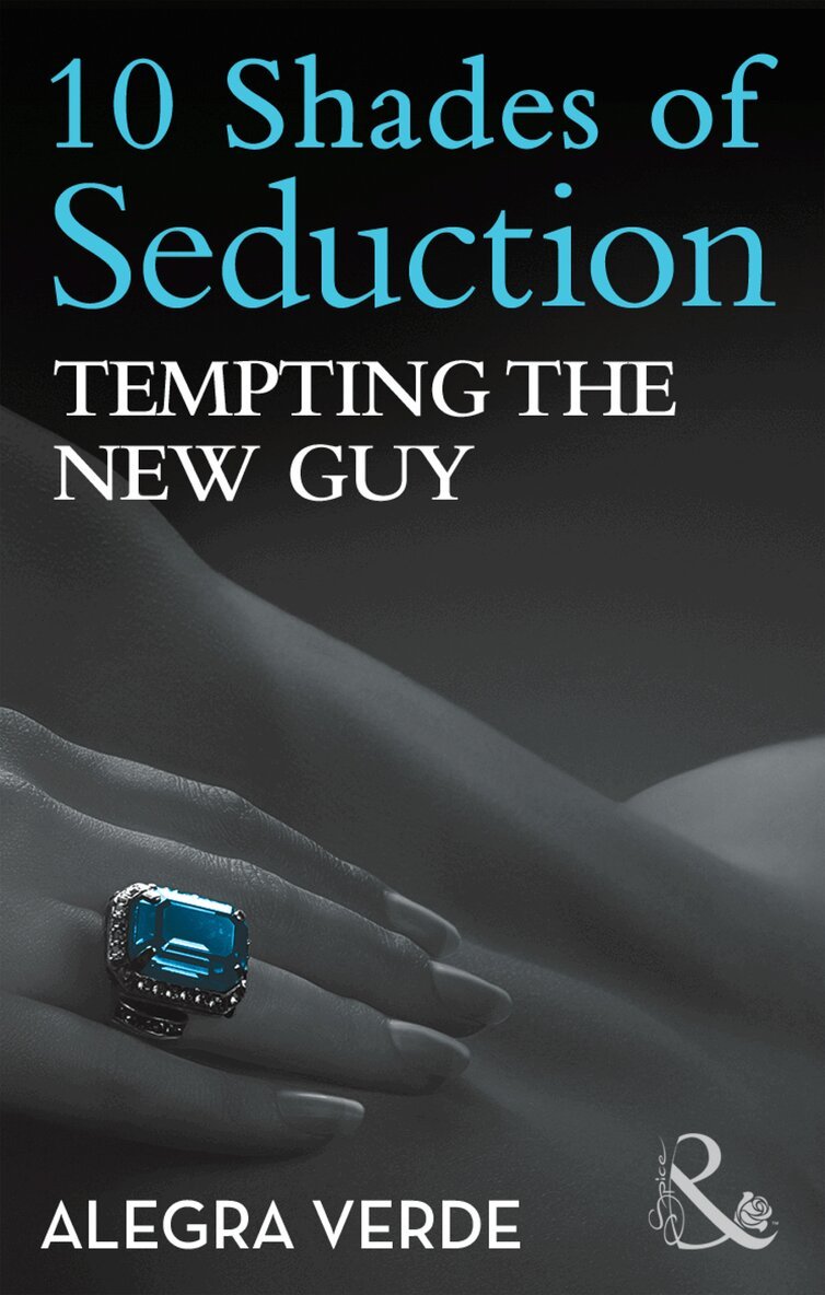 Alegra Verde - Tempting The New Guy, E-bok