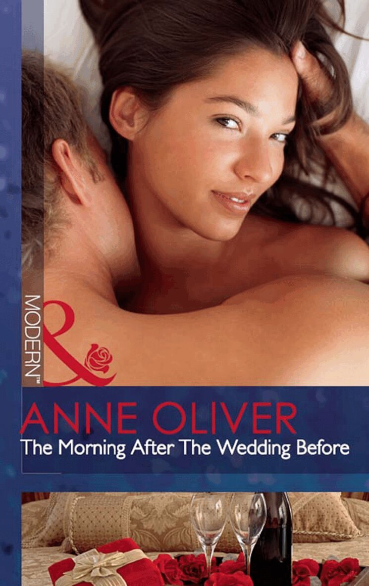 Anne Oliver - Morning After The Wedding Before, E-bok
