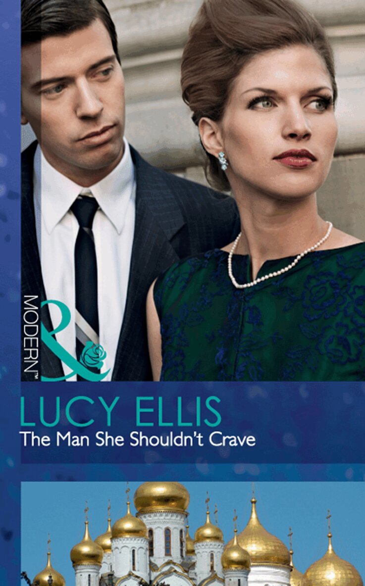 Lucy Ellis - Man She Shouldn't Crave, E-bok