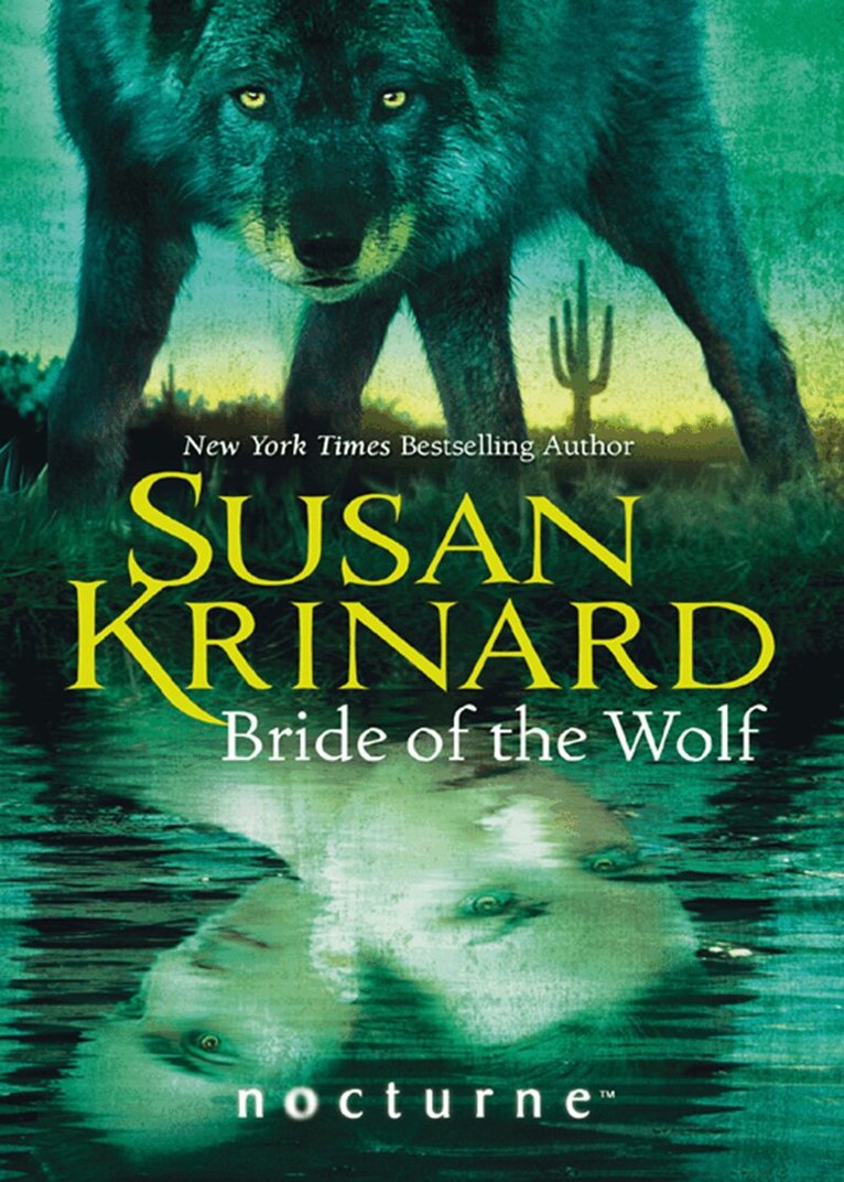 Susan Krinard - Bride of the Wolf, E-bok