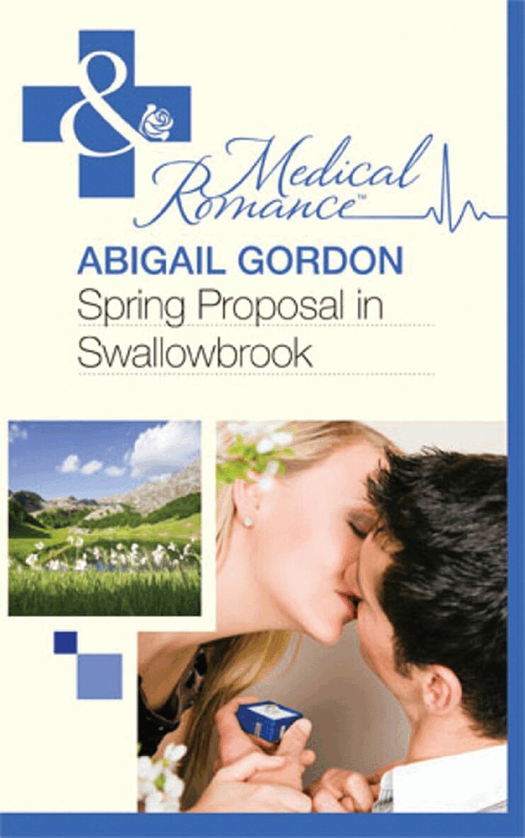 Abigail Gordon - Spring Proposal In Swallowbrook, E-bok