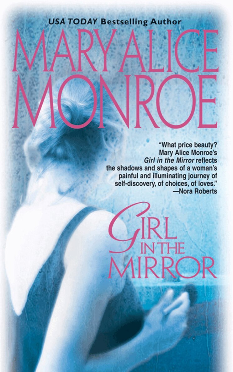 Mary Alice Monroe - Girl In The Mirror, E-bok