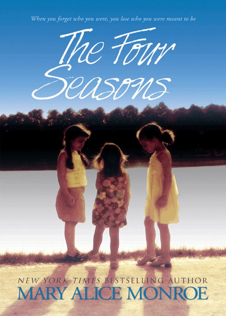 Mary Alice Monroe - Four Seasons, E-bok