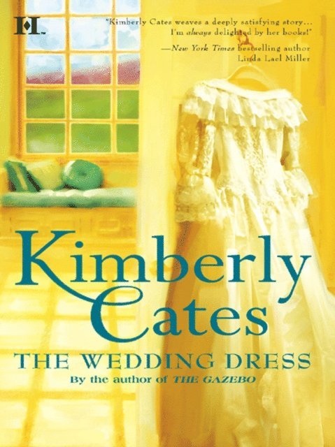 Kimberly Cates - Wedding Dress, E-bok