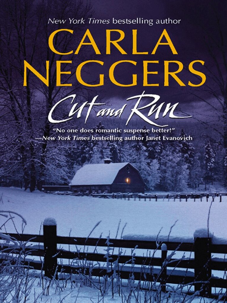 Carla Neggers - Cut And Run, E-bok