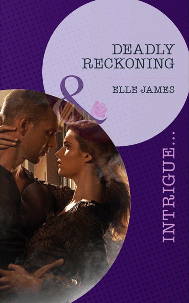 Elle James - Deadly Reckoning, E-bok
