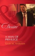 Man Of Privilege
