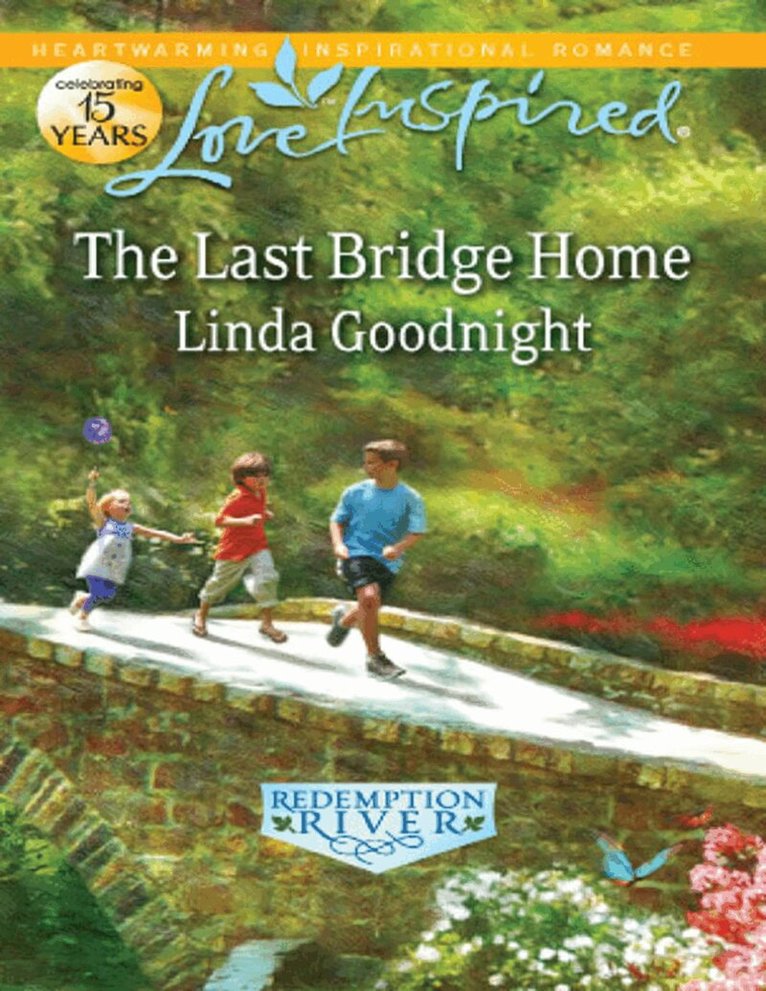 Linda Goodnight - Last Bridge Home, E-bok