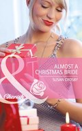 Almost a Christmas Bride