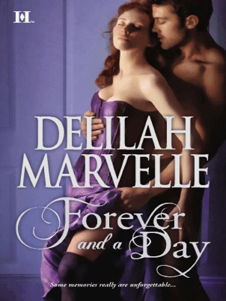 Delilah Marvelle - Forever and a Day, E-bok