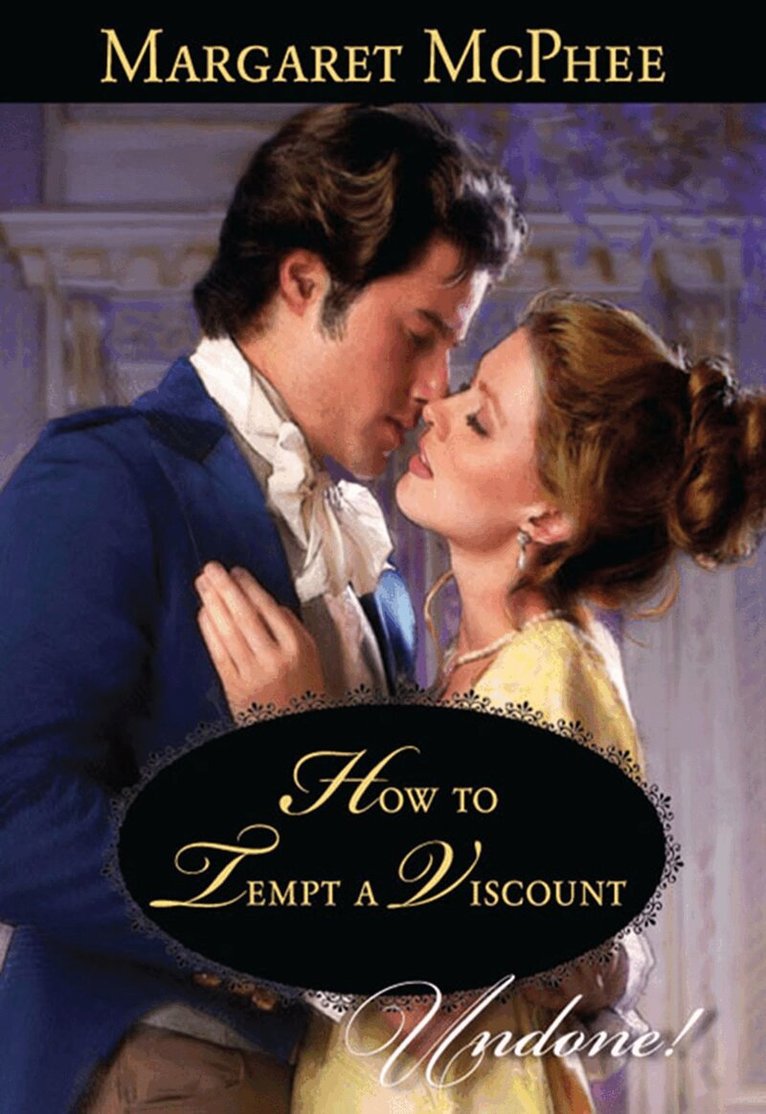 Margaret McPhee - How To Tempt A Viscount, E-bok