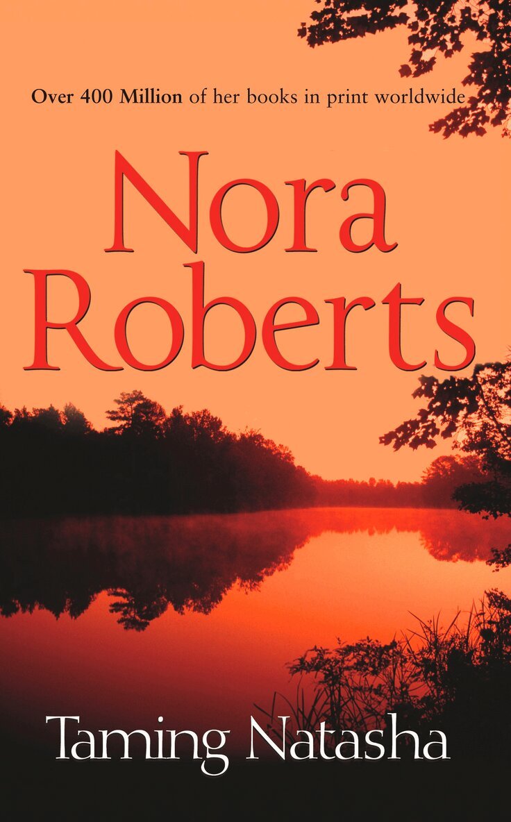 Nora Roberts - Taming Natasha, E-bok