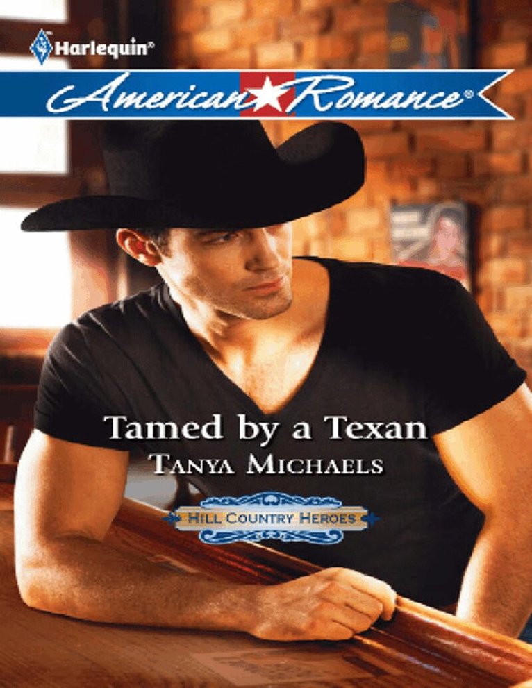 Tanya Michaels - Tamed By A Texan, E-bok