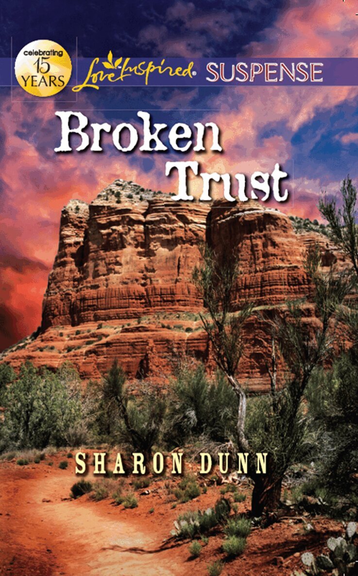 Sharon Dunn - Broken Trust, E-bok