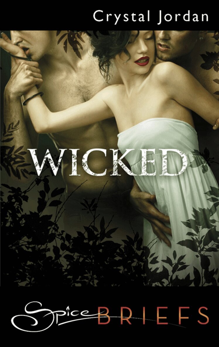 Crystal Jordan - Wicked, E-bok