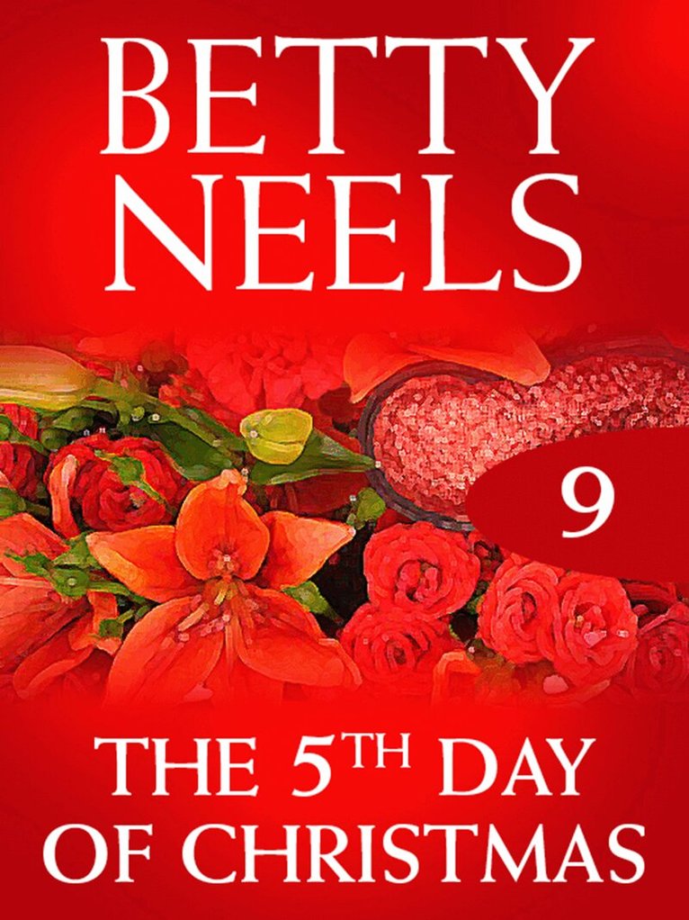 Betty Neels - Fifth Day of Christmas, E-bok