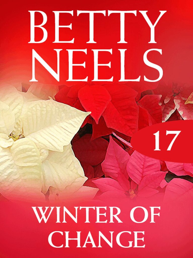 Betty Neels - Winter of Change, E-bok
