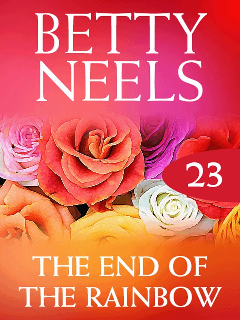 Betty Neels - End of the Rainbow, E-bok. Tillgänglighet: Lägg i varukorg