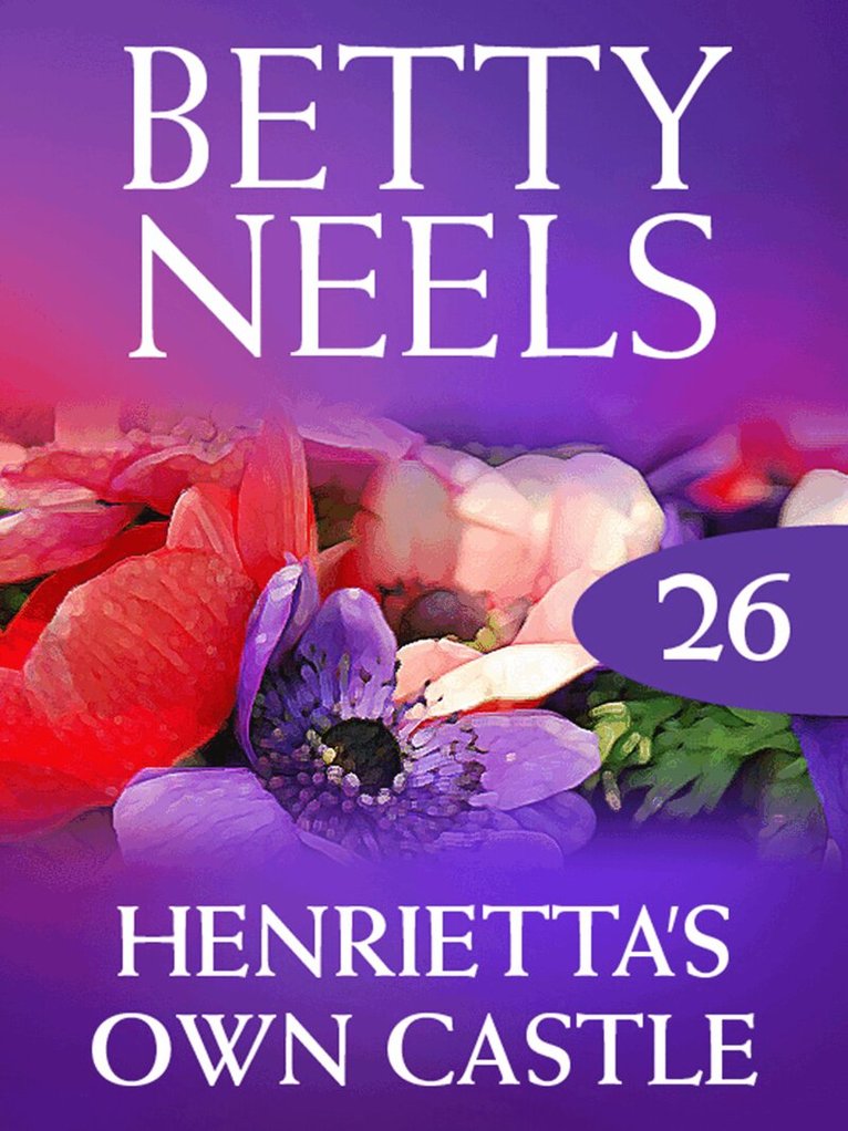 Betty Neels - Henrietta's Own Castle, E-bok. Tillgänglighet: Lägg i varukorg