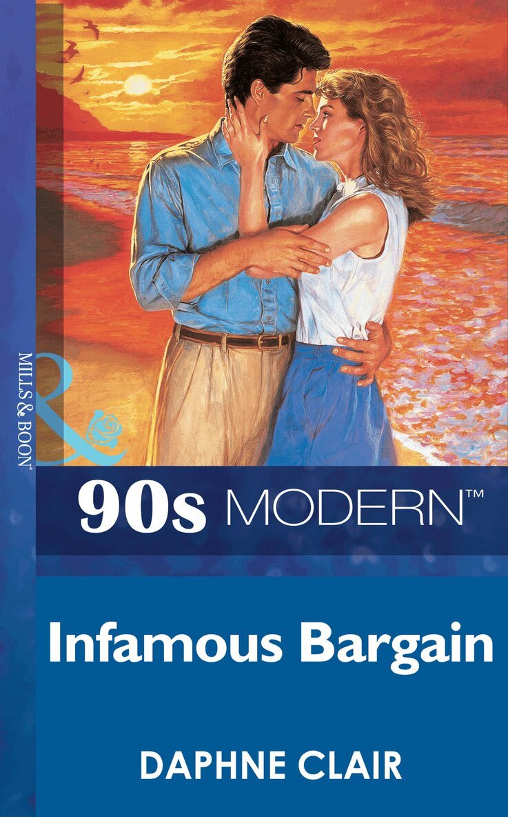Daphne Clair - Infamous Bargain, E-bok