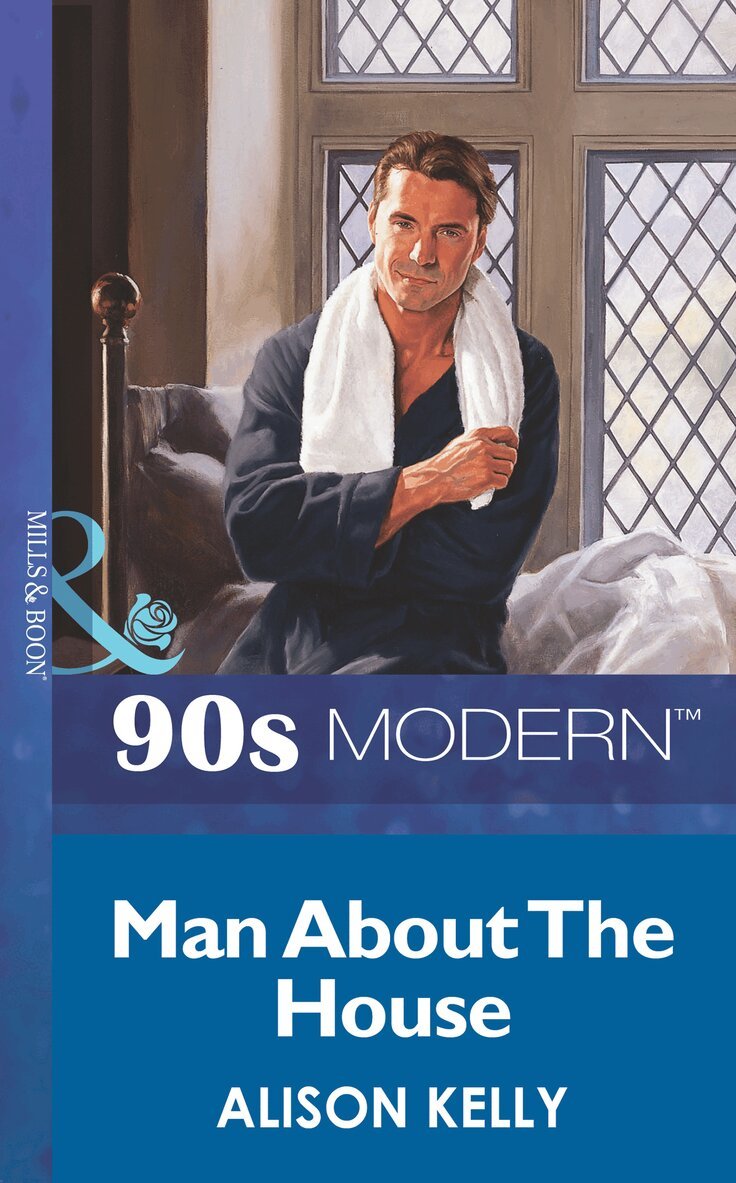 Alison Kelly - Man About The House, E-bok