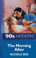 Morning After (Mills & Boon Vintage 90s Modern)