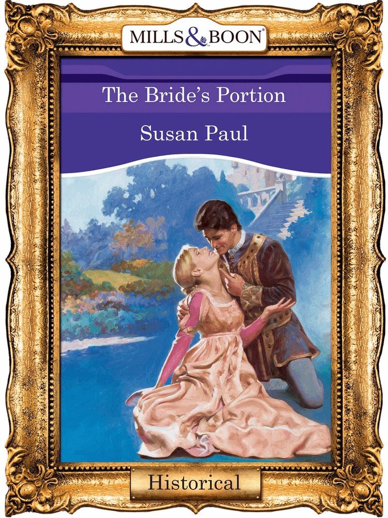 Susan Paul - Bride's Portion, E-bok