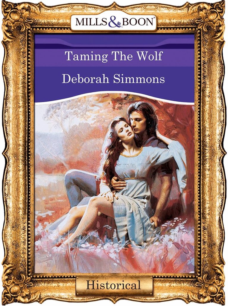 Deborah Simmons - Taming The Wolf, E-bok