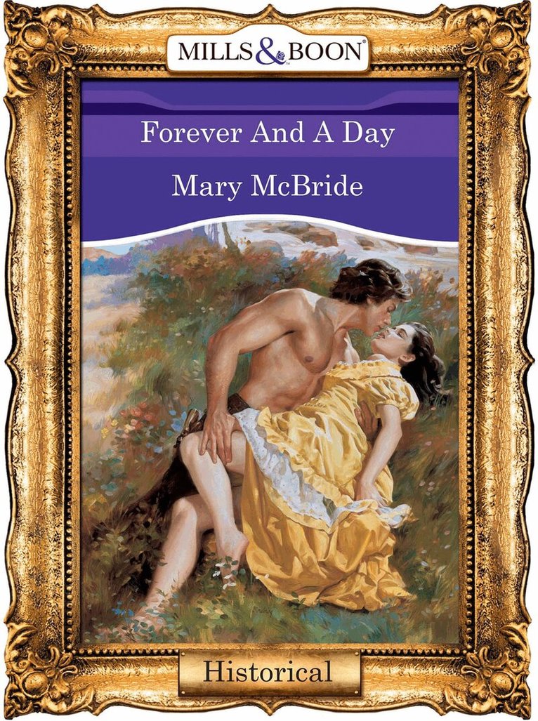 Mary McBride - Forever And A Day, E-bok