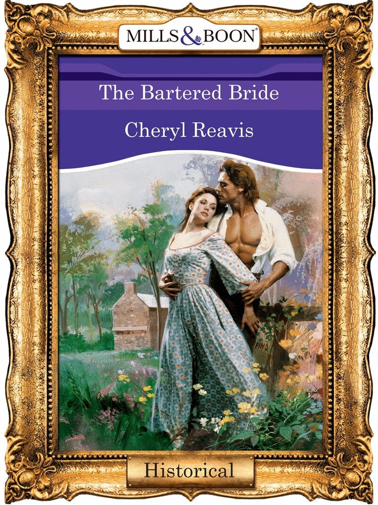 Cheryl Reavis - Bartered Bride, E-bok