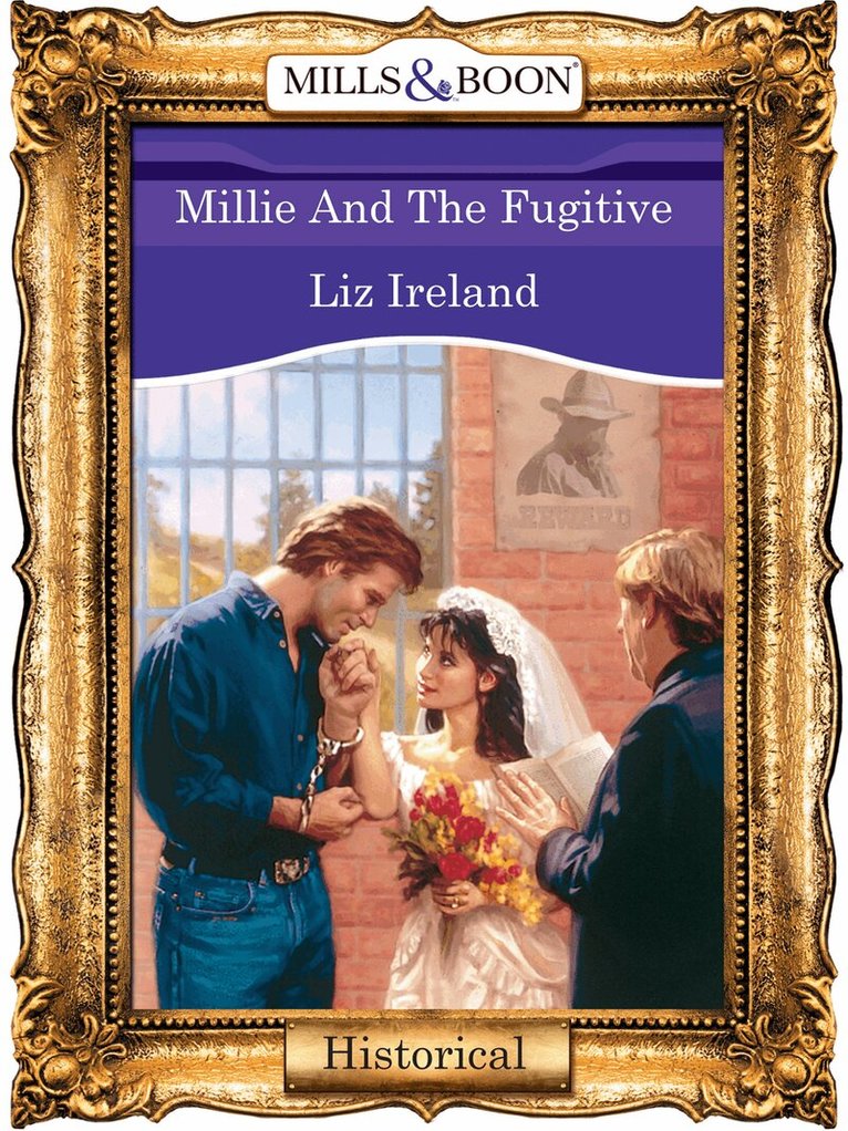 Liz Ireland - Millie And The Fugitive, E-bok