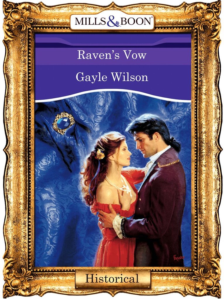 Gayle Wilson - Raven's Vow, E-bok