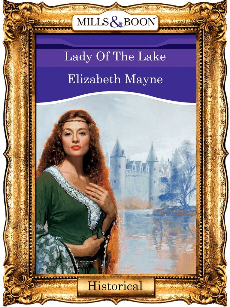 Elizabeth Mayne - Lady Of The Lake, E-bok