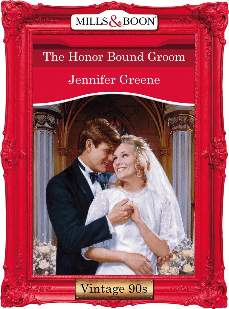 Jennifer Greene - Honor Bound Groom, E-bok