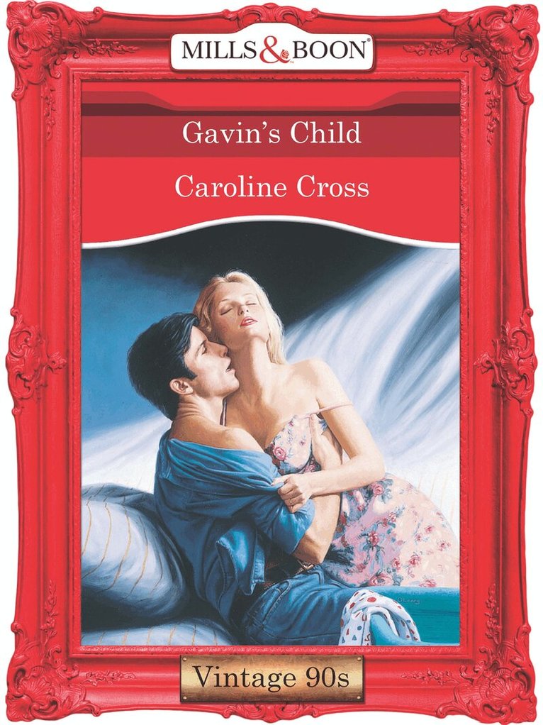 Caroline Cross - Gavin's Child, E-bok