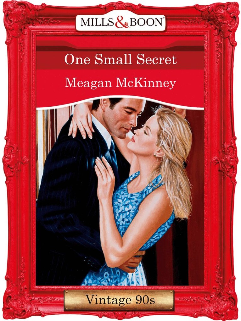 Meagan Mckinney - One Small Secret, E-bok