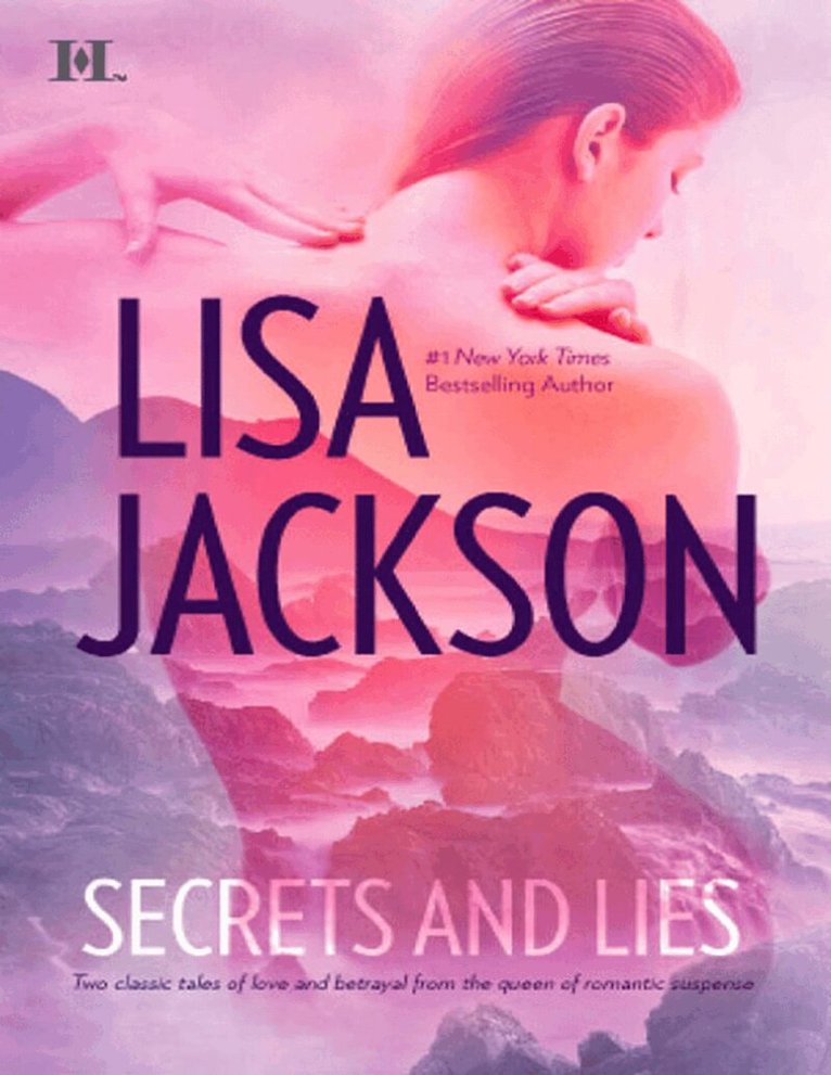 Lisa Jackson - Secrets and Lies, E-bok