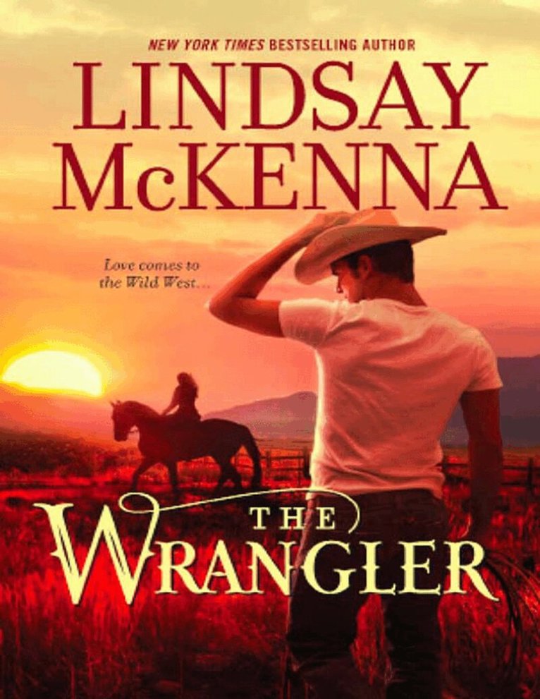 Lindsay McKenna - Wrangler, E-bok