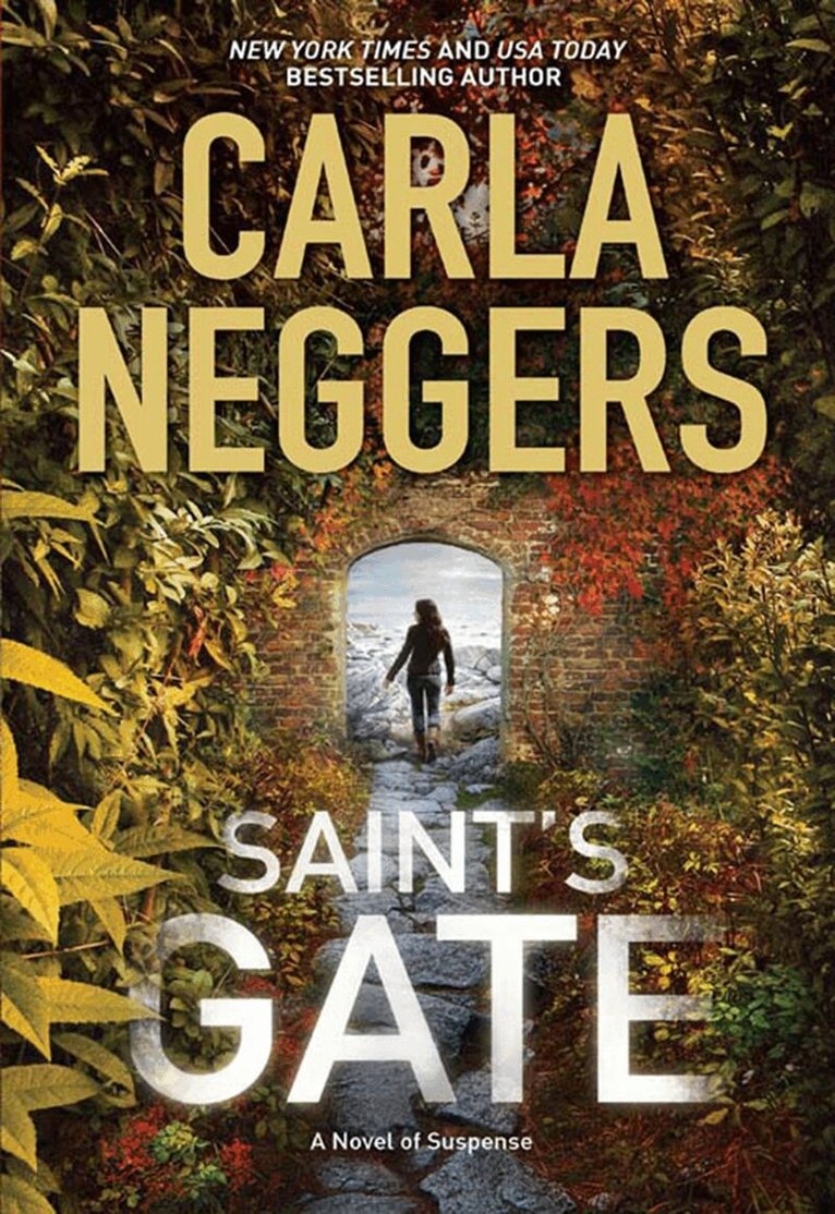 Carla Neggers - Saint's Gate, E-bok