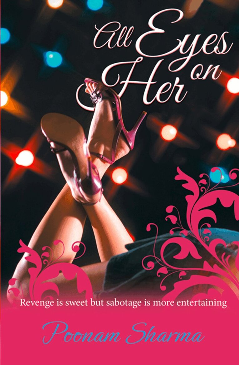 Poonam Sharma - All Eyes On Her, E-bok