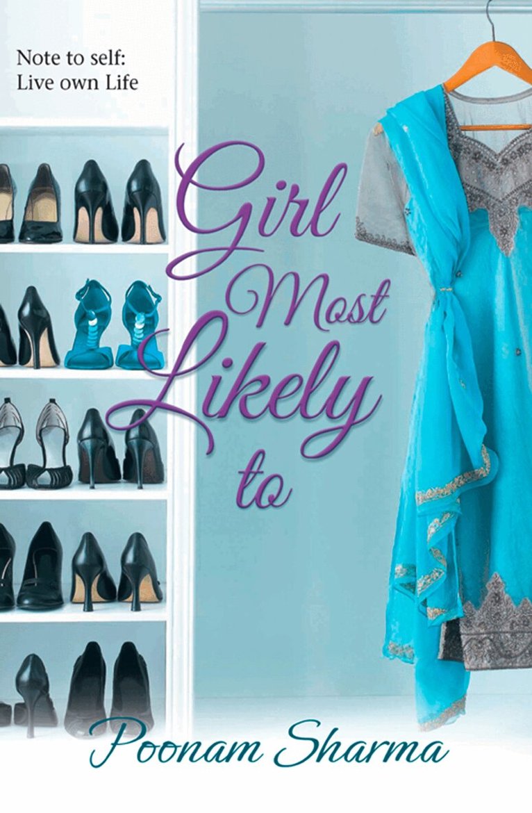 Poonam Sharma - Girl Most Likely To, E-bok