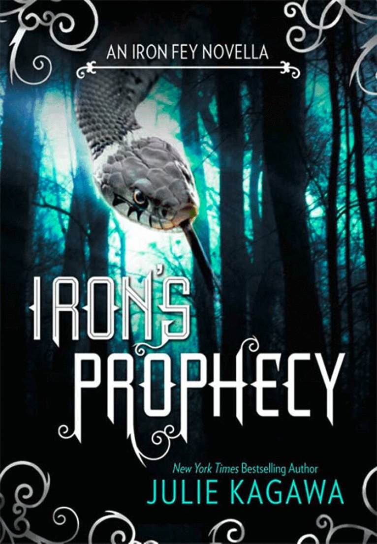 Julie Kagawa - Iron's Prophecy, E-bok