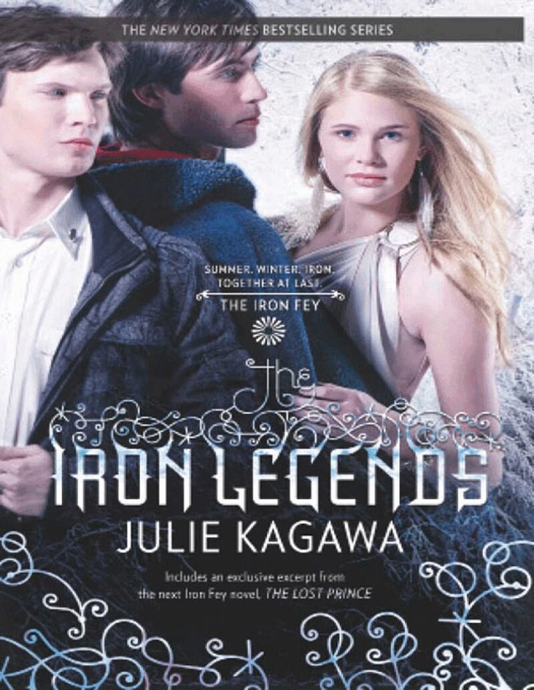 Julie Kagawa - Iron Legends, E-bok