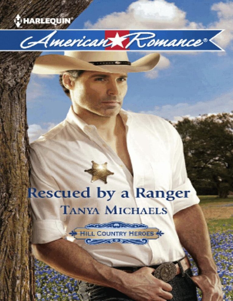 Tanya Michaels - Rescued By A Ranger, E-bok