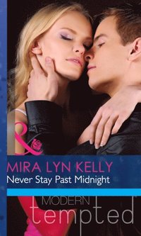 NEVER STAY PAST MIDNIGHT EB