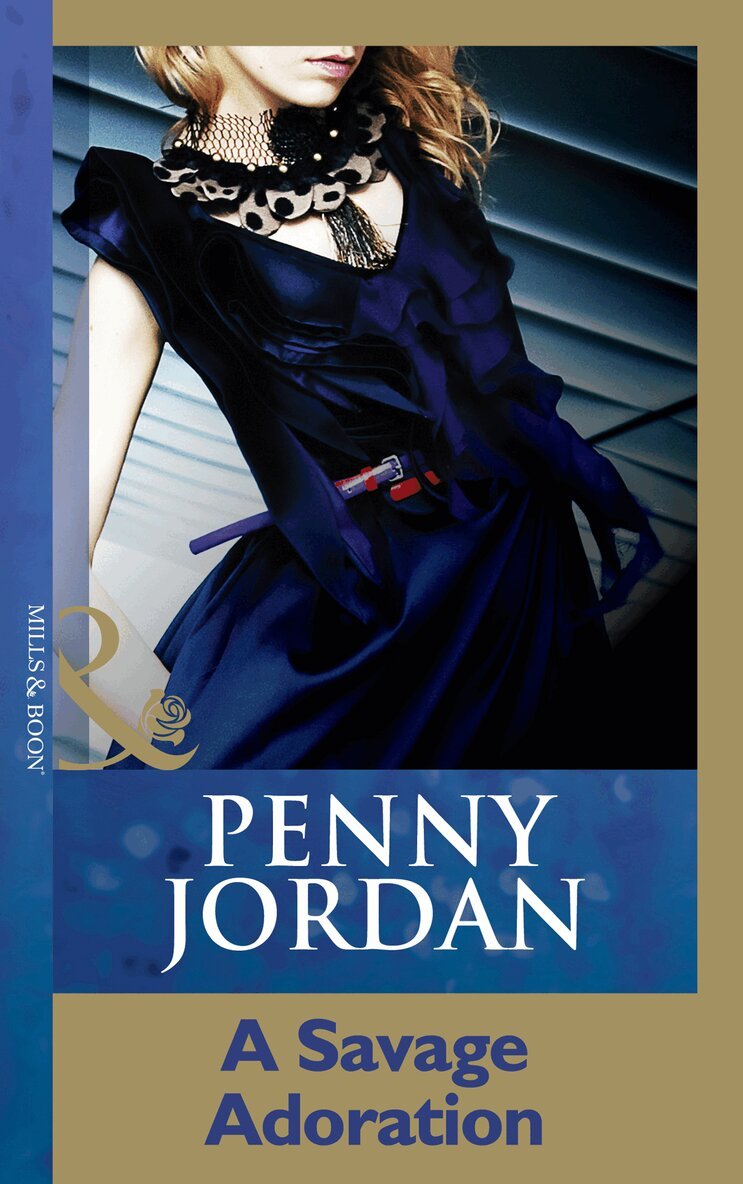 Penny Jordan - Savage Adoration, E-bok