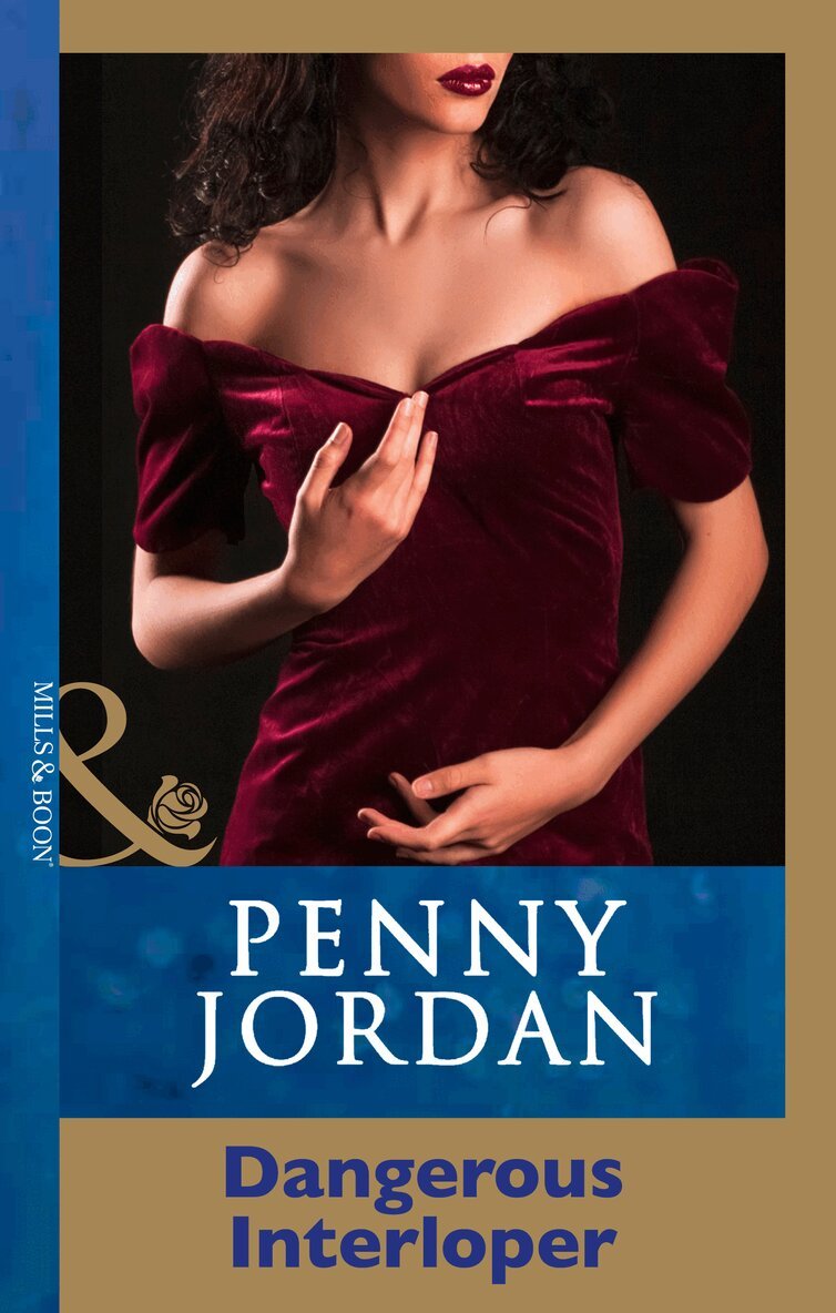 Penny Jordan - Dangerous Interloper, E-bok